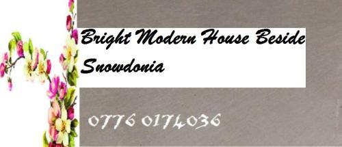 Bright modern house beside Snowdonia